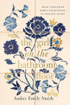 Girl on The Bathroom Floor - Held Together When Everything is Falling Apart